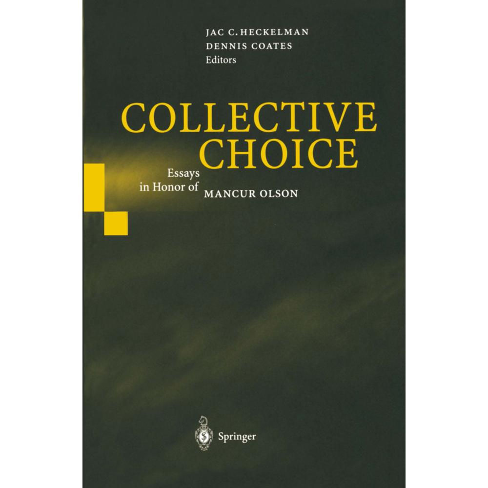 Collective Choice, Fachbücher von Jac. C. Heckelman, Dennis Coates