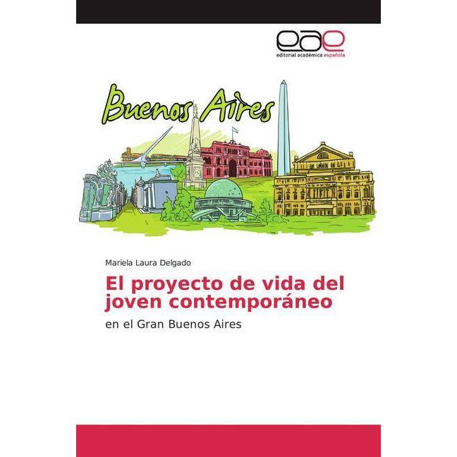El proyecto de vida del joven contemporáneo, Schulbücher von Mariela Laura Delgado