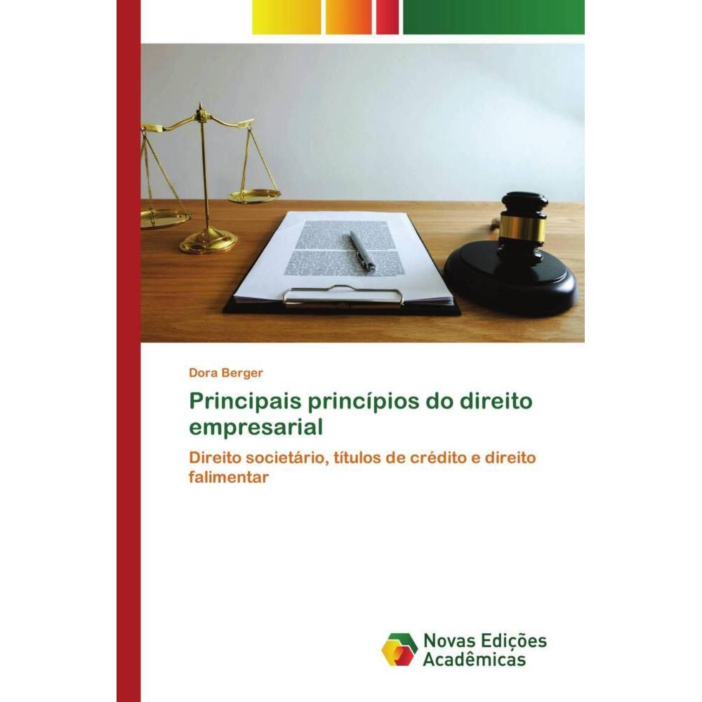 Principais princípios do direito empresarial, Fachbücher von Dora Berger