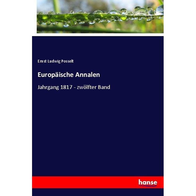 Europäische Annalen, Fachbücher von Ernst Ludwig Posselt