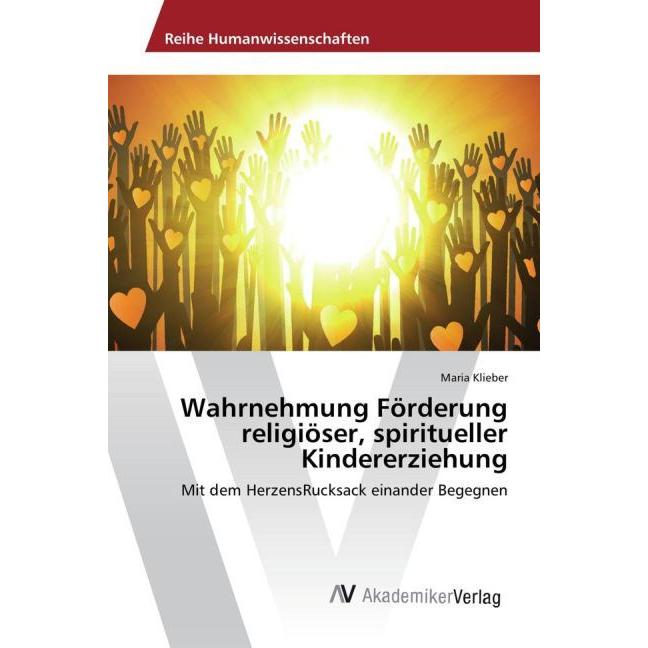Wahrnehmung Förderung religiöser, spiritueller Kindererziehung, Fachbücher