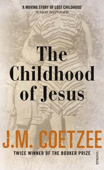 Produktbild The Childhood of Jesus (Englisch, J.M. Coetzee, 2014)
