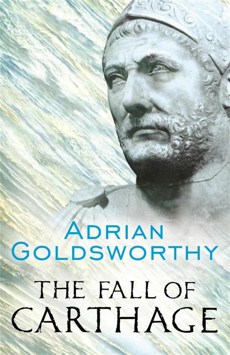 Image du produit The Fall of Carthage (Anglais, Adrian Goldsworthy, 2003)