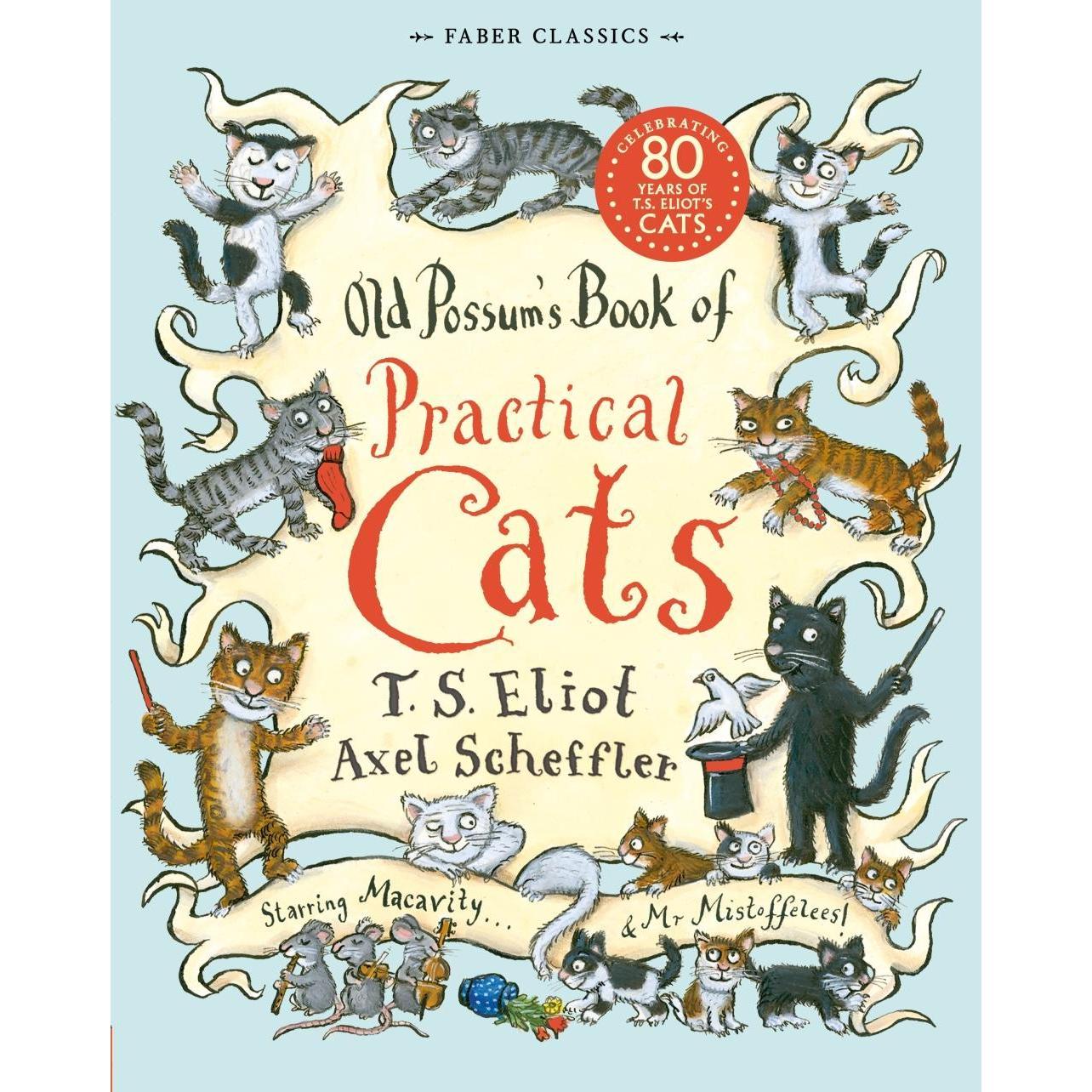 Old Possum's Book of Practical Cats, Kinderbücher von Eliot T.S., Thomas Stearns Eliot