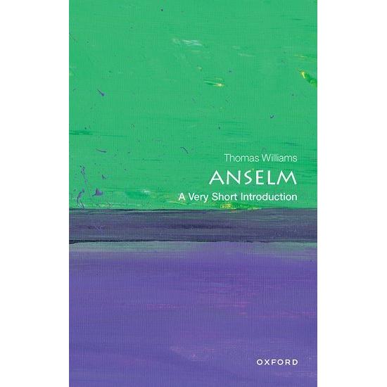 Williams:Anselm: A Very Short Introduct, Sachbücher von Thomas Williams