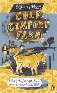 Produktbild Cold Comfort Farm, English edition (Englisch, Stella Gibbons, 2011)