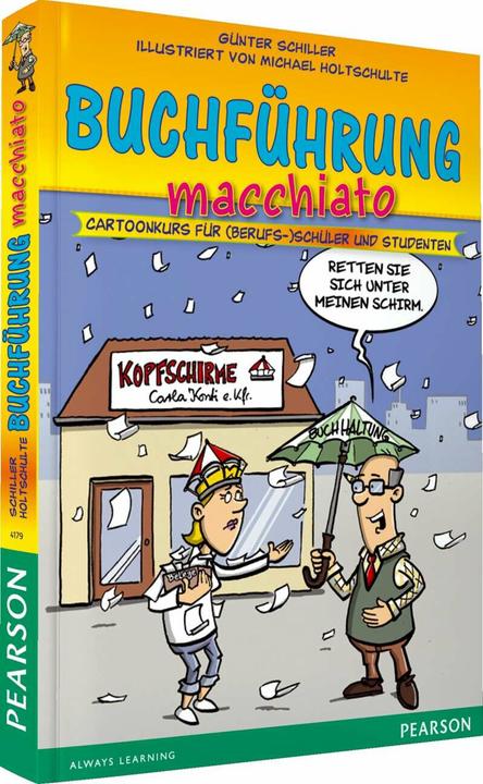 Produktbild Buchführung macchiato (Deutsch, Günter Schiller, Michael Holtschulte, 2014)