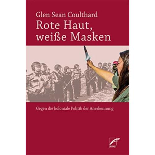 Thumbnail - Rote Haut, weisse Masken, Fachbücher von Glen Sean Coulthard, Michael Schiffmann