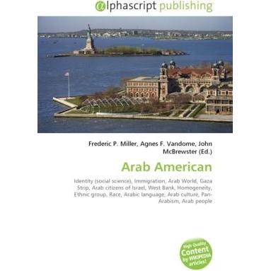 Arab American, Fachbücher von Agnes F. Vandome, Frederic P. Miller, John McBrewster