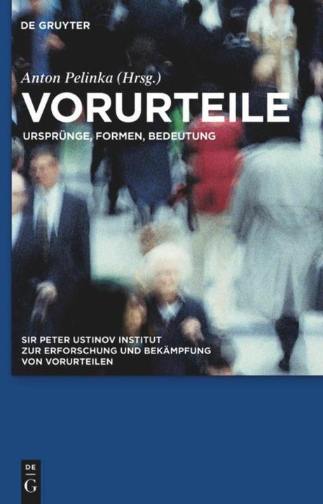 Produktbild Vorurteile (Deutsch, Anton Pelinka, Sir Peter Ustinov Institut, 2011)