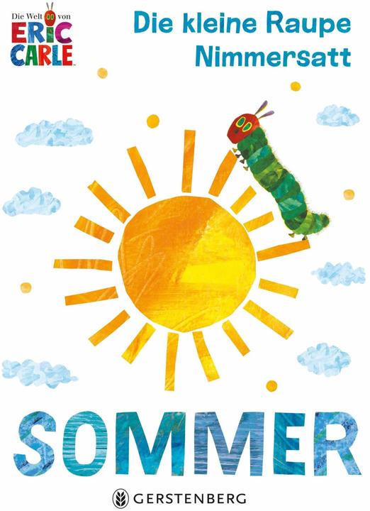Die kleine Raupe Nimmersatt - Sommer (German)