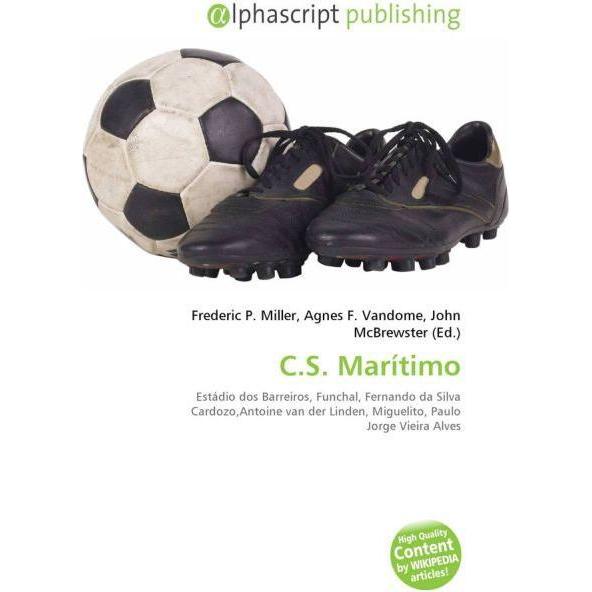 C.S. Marítimo, Fachbücher von Agnes F. Vandome, Frederic P. Miller, John McBrewster