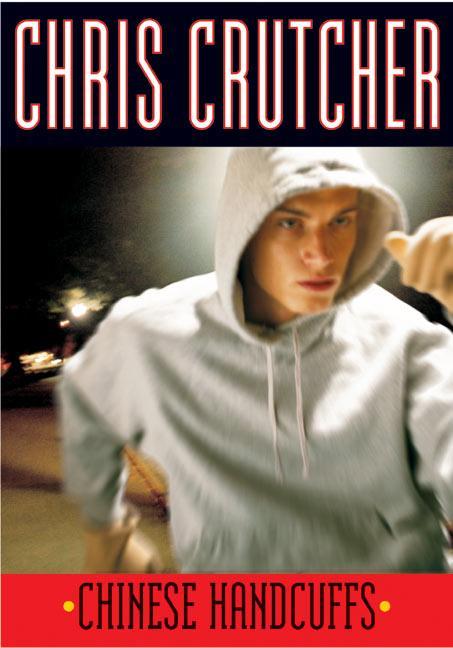 Produktbild Chinese Handcuffs (Englisch, Chris Crutcher, 2004)