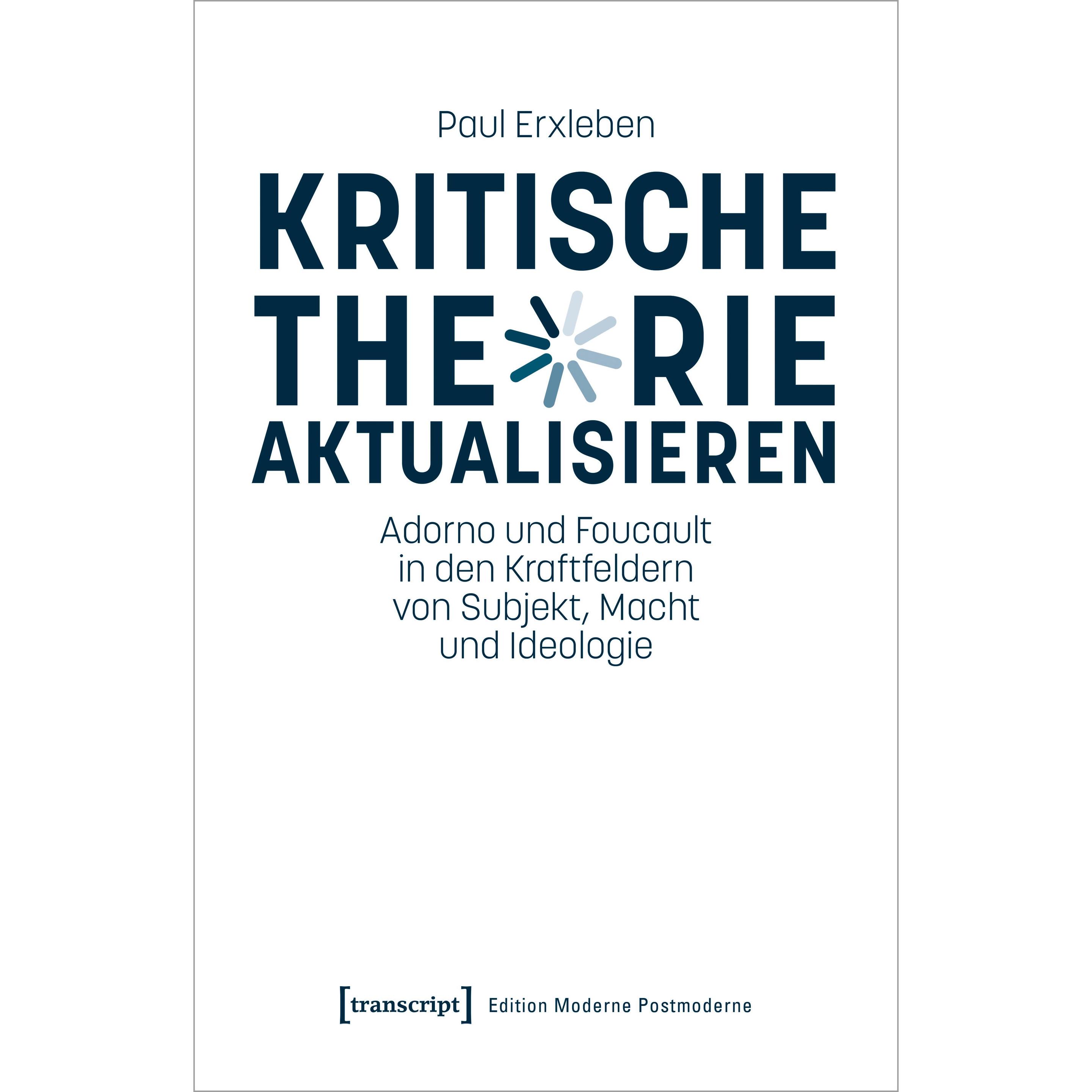 Thumbnail - Kritische Theorie aktualisieren, Fachbücher von Paul Erxleben