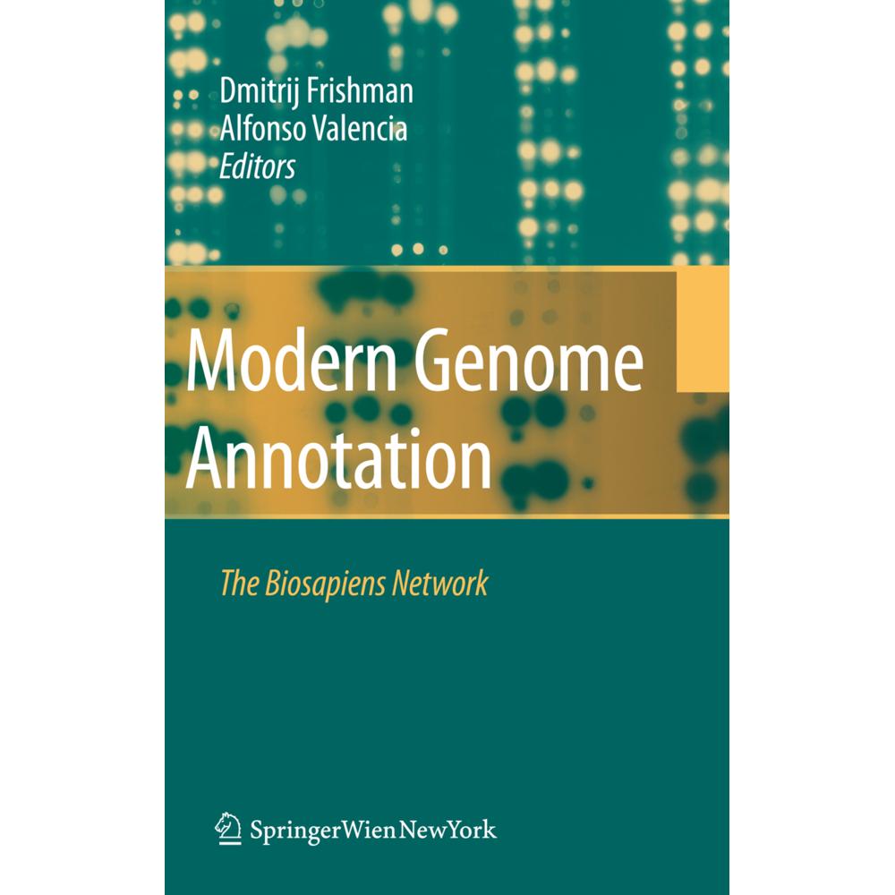 Modern Genome Annotation, Fachbücher von D. Frishman, Alfonso Valencia