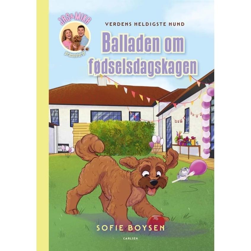 Carlsen Verdens heldigste hund - balladen om fødselsdagskagen