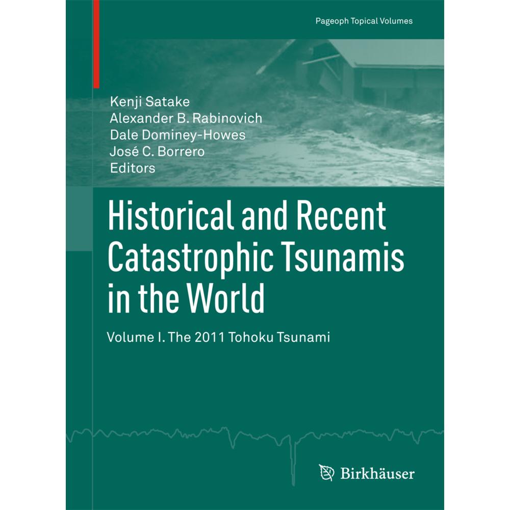 Historical and Recent Catastrophic Tsunamis in the World, Fachbücher von Alexander B. Rabinovich, Dale Dominey-Howes, Jo...