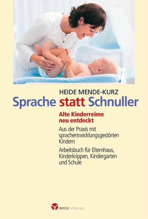 Produktbild Sprache statt Schnuller (Deutsch, Heide Mende-Kurz, 2018)