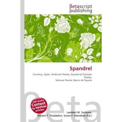 Thumbnail - Spandrel, Fachbücher von Lambert M. Surhone, Miriam T. Timpledon, Susan F. Marseken