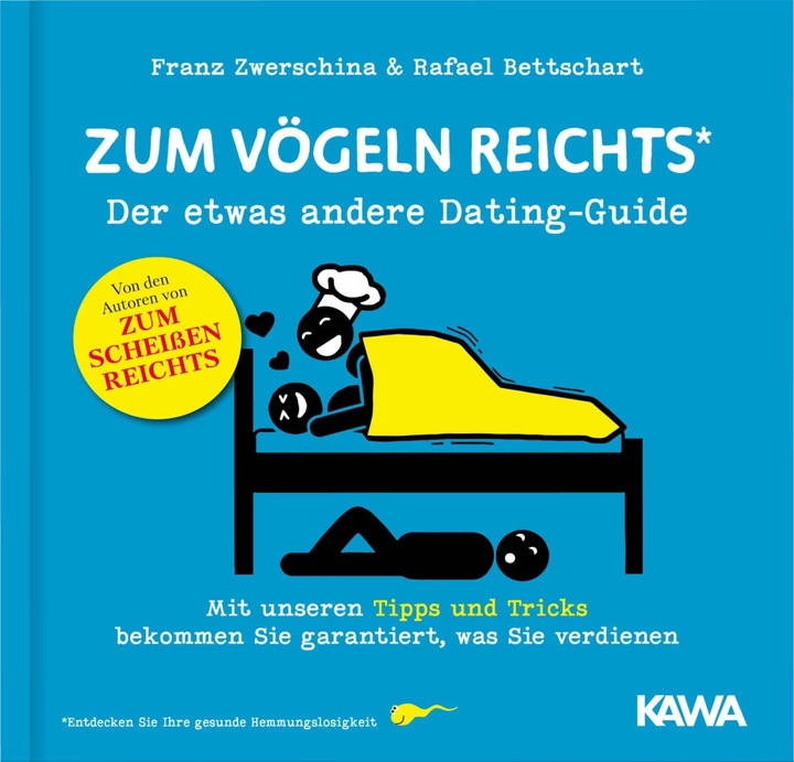 Produktbild Zum Vögeln reichts (Deutsch, Franz Zwerschina, Kampenwand Verlag, Rafael Bettschart, 2021)
