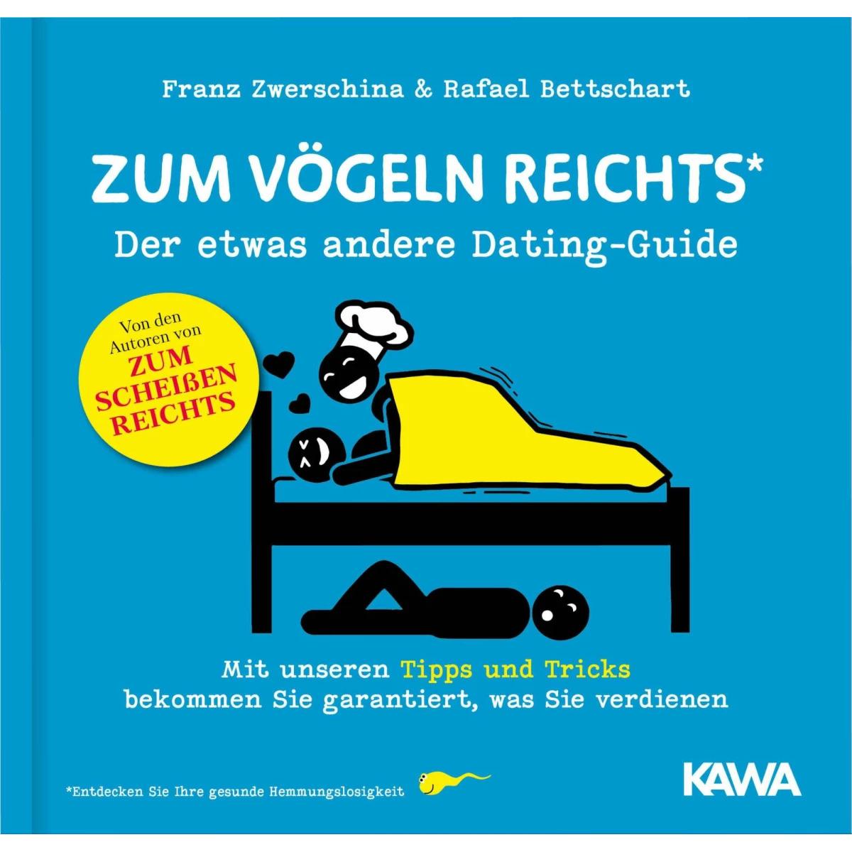 Zum Vögeln reichts, Belletristik von Rafael Bettschart, Franz Zwerschina, Kampenwand Verlag