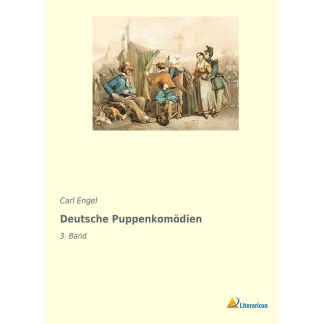 Deutsche Puppenkomödien, Belletristik