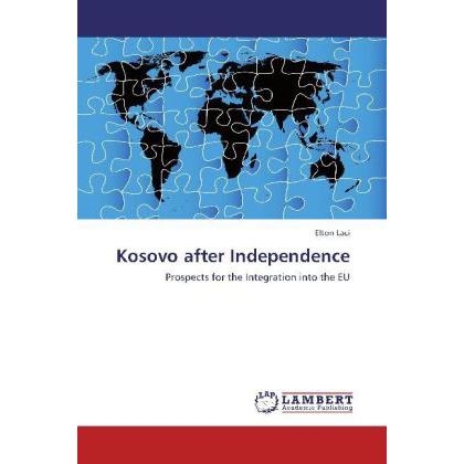Kosovo after Independence, Fachbücher von Elton Laci