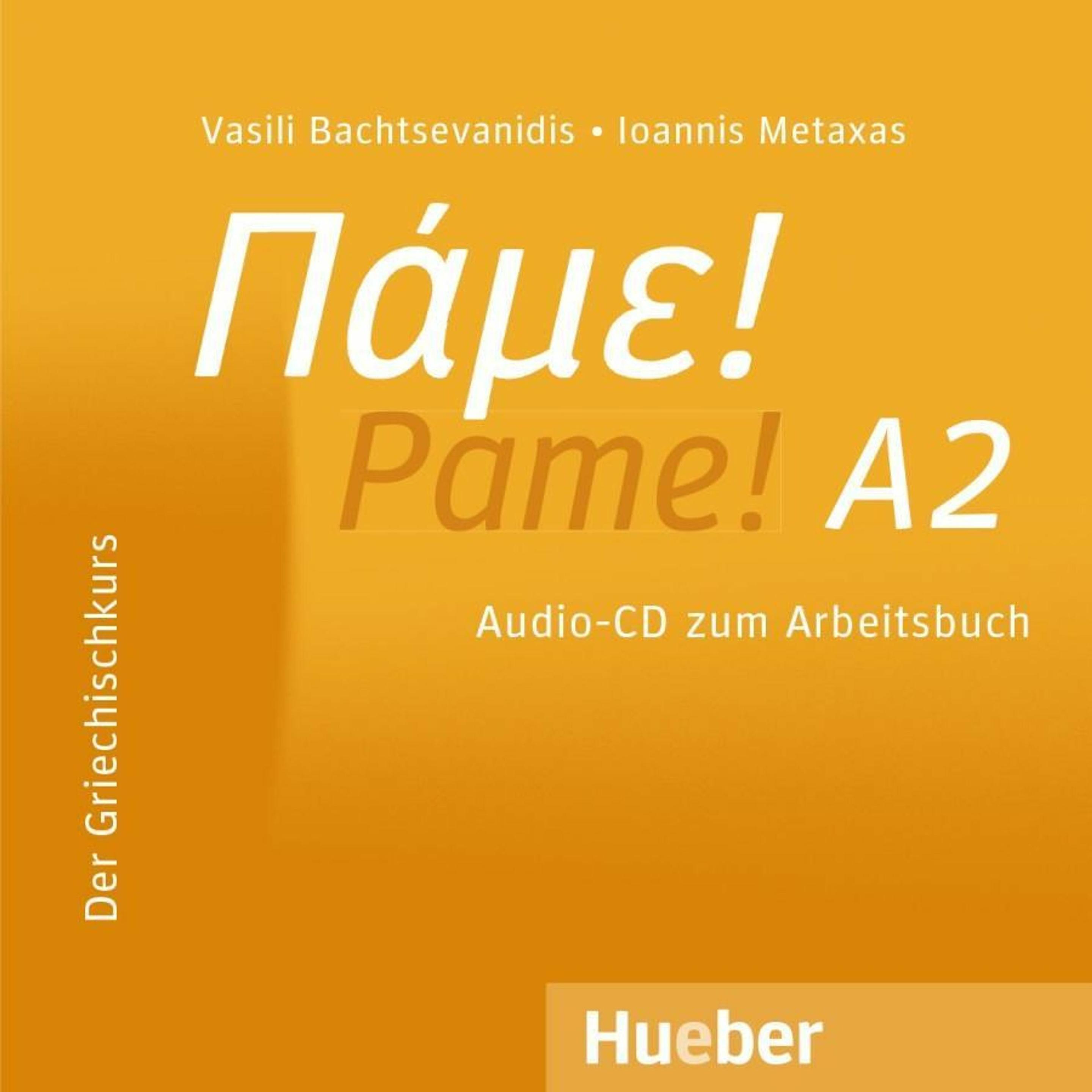 Pame! A2, Griechisch CD z Arb.buch, Schulbücher von Vasili Bachtsevanidis, Ioannis Metaxas
