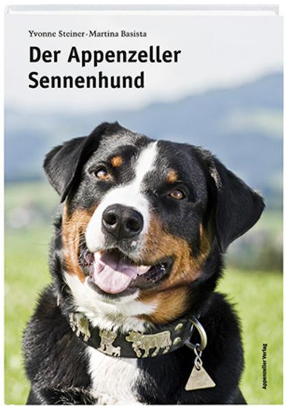 Produktbild Der Sennenhund (Deutsch, Martina Basista, Yvonne Steiner, 2011)