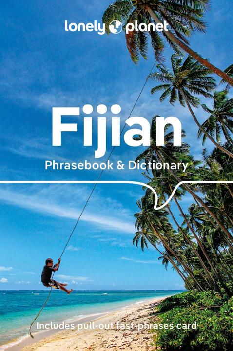 Fijian Phrasebook & Dictionary (English, The Lonely Planet, 2023)