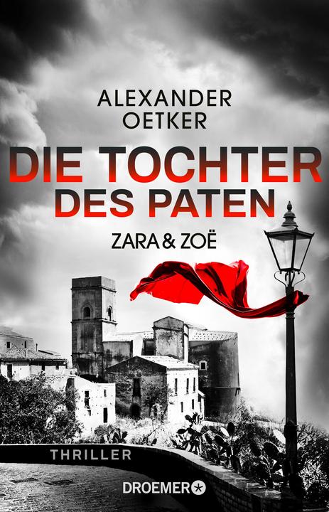Zara und Zoë - Die Tochter des Paten (Deutsch, Alexander Oetker, Natascha Pitz, 2021)