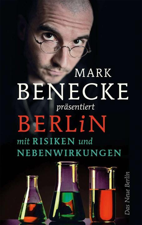 Produktbild Berlin mit Risiken und Nebenwirkungen (Deutsch, Mark Benecke, 2021)