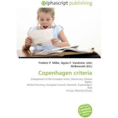 Copenhagen criteria, Fachbücher von Agnes F. Vandome, Frederic P. Miller, John McBrewster