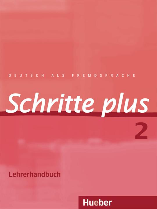 Produktbild Schritte plus 2. A1/2. Lehrerhandbuch (Deutsch, Daniela Niebisch, Franz Specht, 2016)