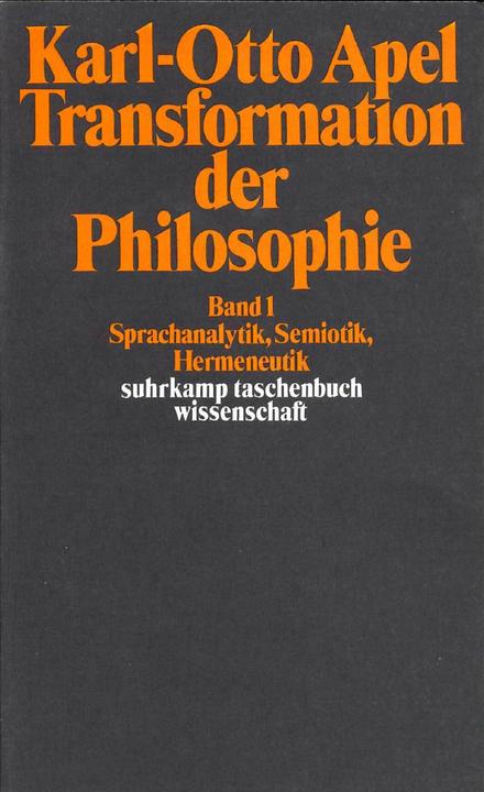 Produktbild Transformation der Philosophie 2. Das Apriori der Kommunikationsgemeinschaft (Deutsch, Karl-Otto Apel, 1999)