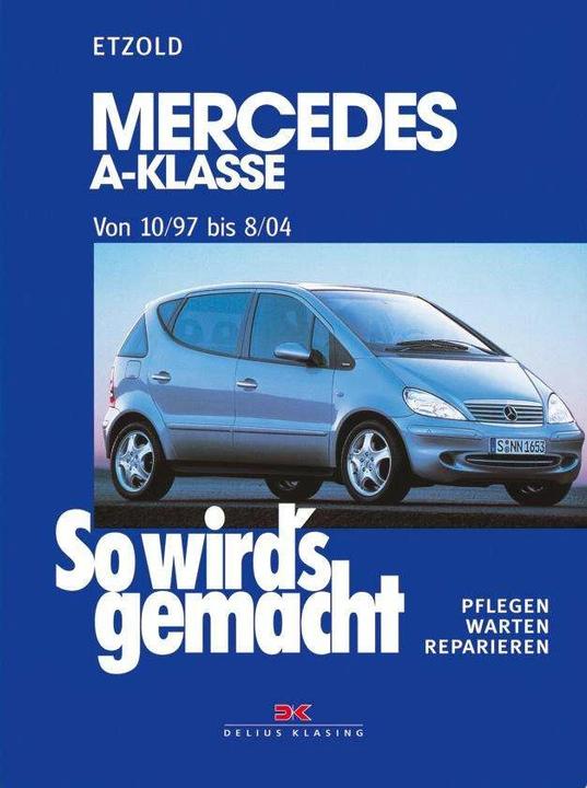 Produktbild Mercedes A-Klasse ab 10/97 (Deutsch, Hans-Rüdiger Etzold, 2002)