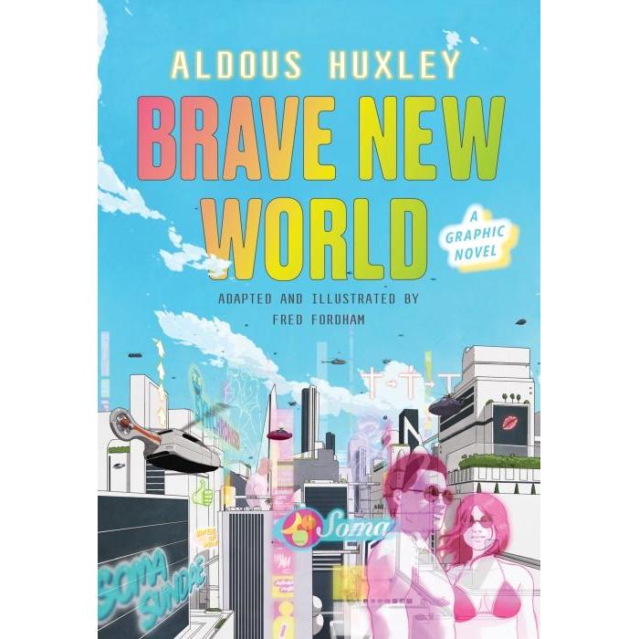 Thumbnail - Brave New World: A Graphic Novel, Belletristik von Aldous Huxley, Fred Fordham