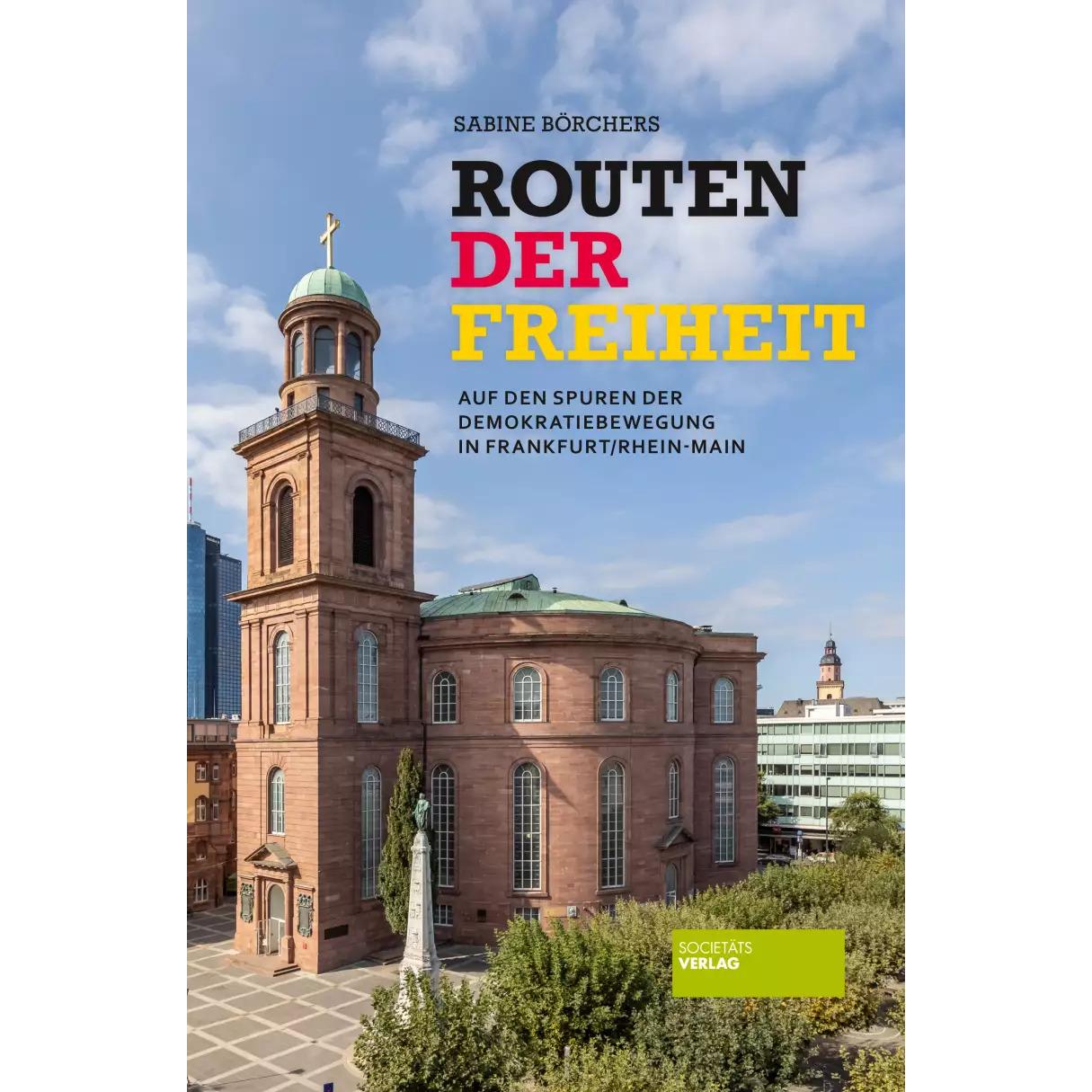 Routen der Freiheit, Fachbücher von Sabine Börchers