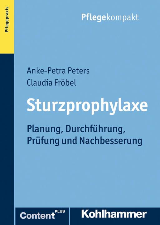 Produktbild Sturzprophylaxe (Deutsch, Anke-Petra Kasimir, Claudia Fröbel, 2013)