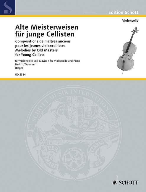 Produktbild Alte Meisterweisen für junge Cellisten 1 (Deutsch, 2012)