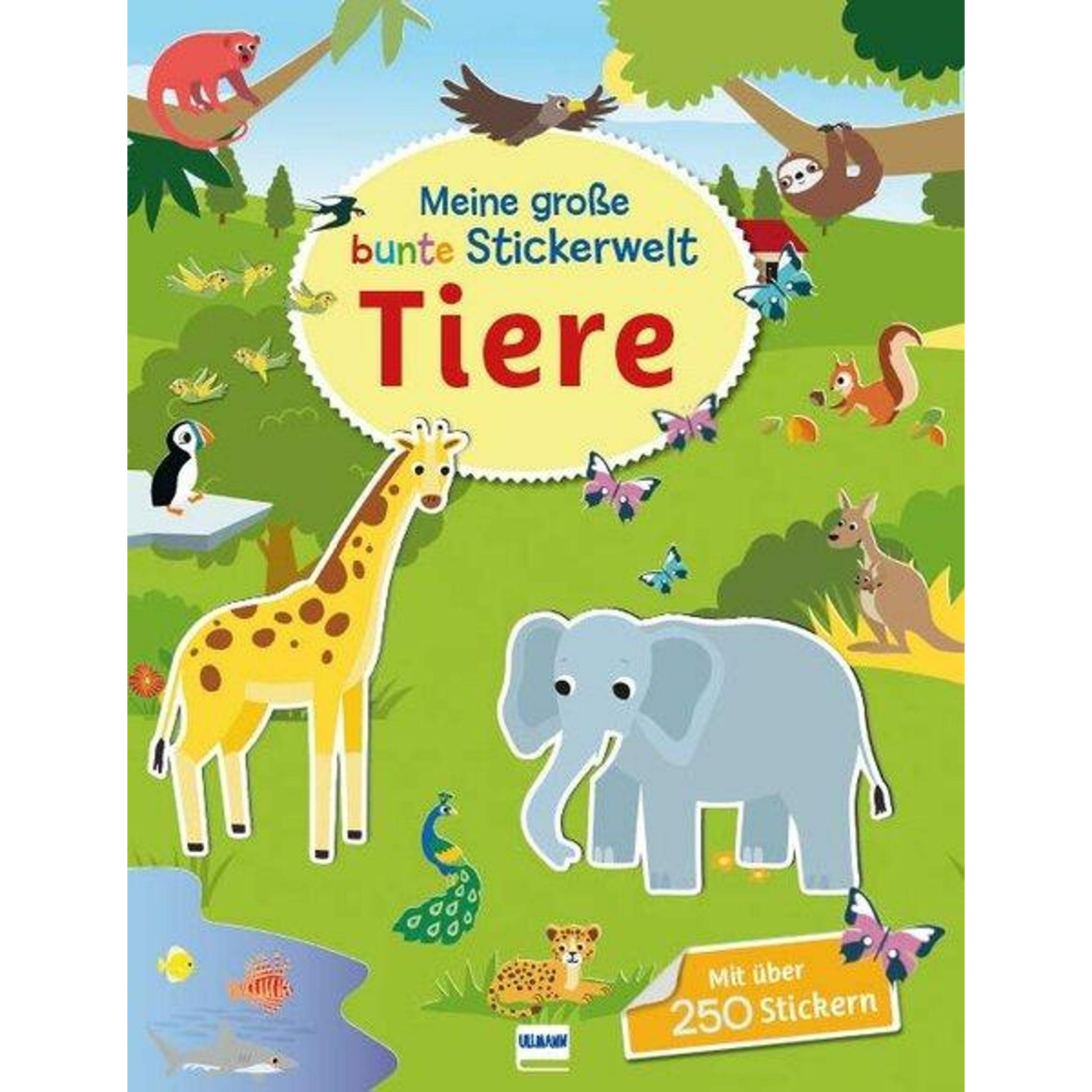 Meine grosse bunte Stickerwelt - Tiere, Kinderbücher von Carmen Eisendle