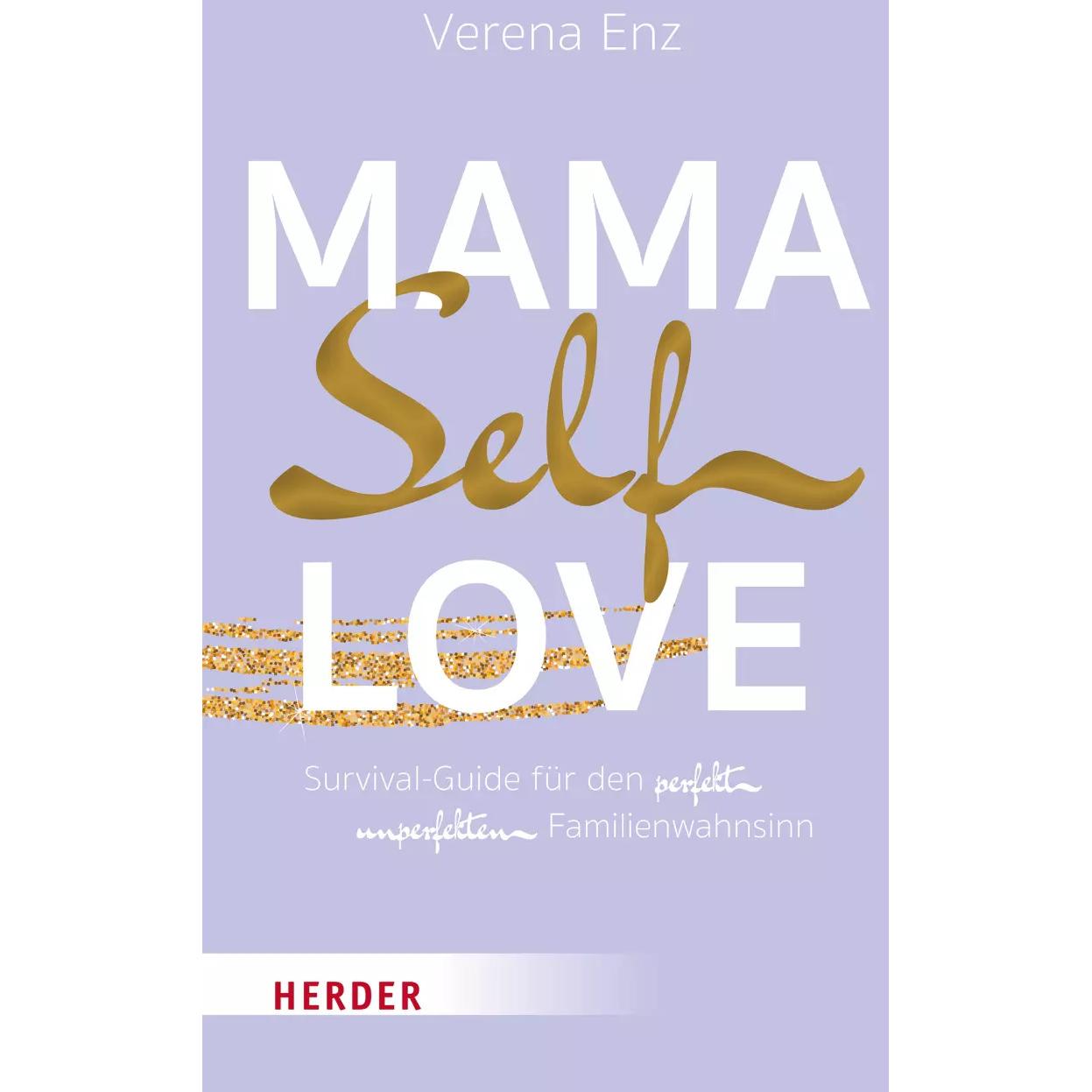 Mama-Selflove, Ratgeber von Verena Enz