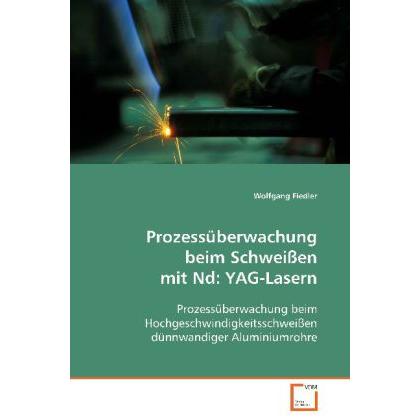 VDM Prozessüberwachung beim Schweissen mit Nd:YAG-Lasern (8874660)