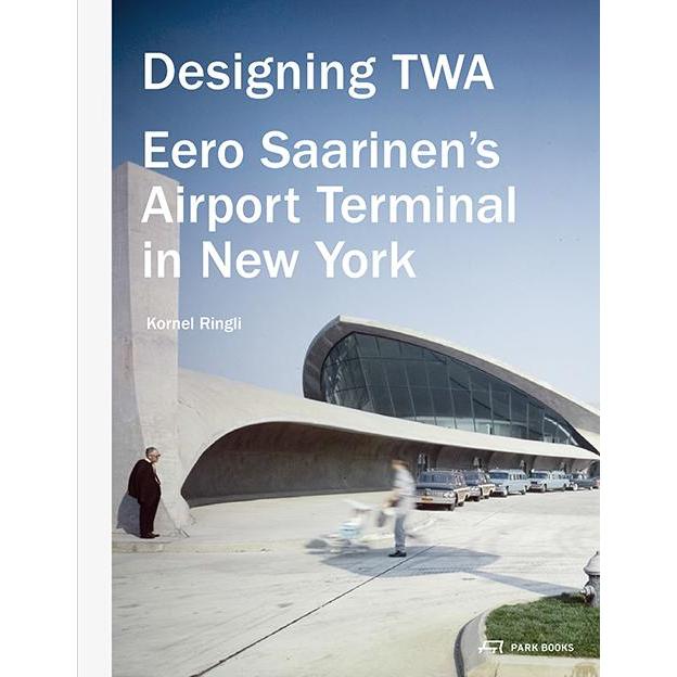 Designing TWA, Sachbücher von Kornel Ringli