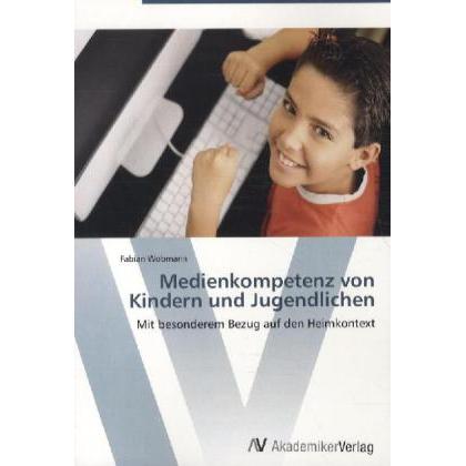 Medienkompetenz von Kindern und Jugendlichen, Fachbücher