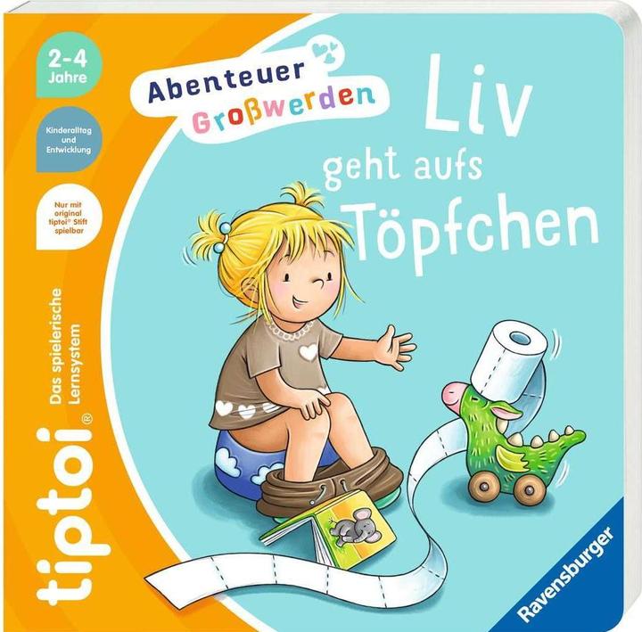 tiptoi Abenteuer Grosswerden: Liv geht aufs Töpfchen (Tedesco, Sandra Grimm, Becker souffie, 2025)