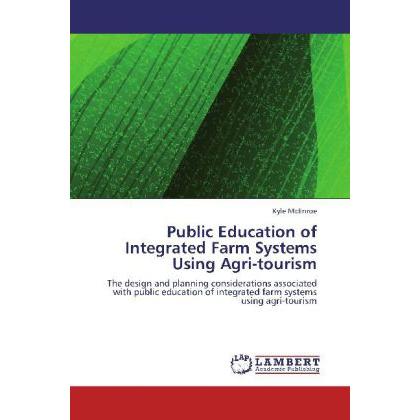 Public Education of Integrated Farm Systems Using Agri-tourism, Fachbücher