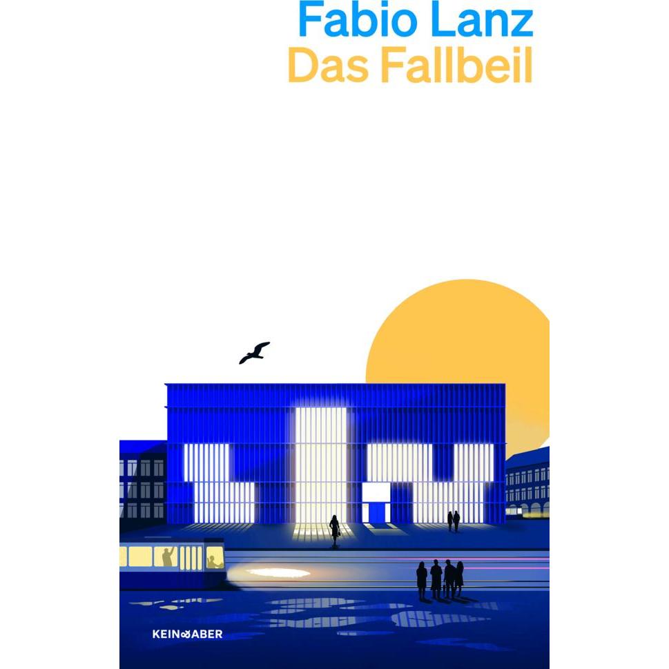 Das Fallbeil, Belletristik von Fabio Lanz