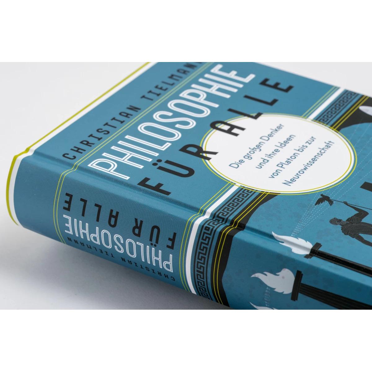 Thumbnail - Philosophie für alle. Die grossen Denker und ihre Ideen von Platon bis zur Neurowis, Fachbücher von Christian Tielmann