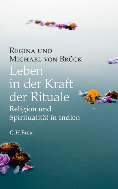 Produktbild Leben in der Kraft der Rituale (Deutsch, Michael Brück, Regina Brück, 2011)